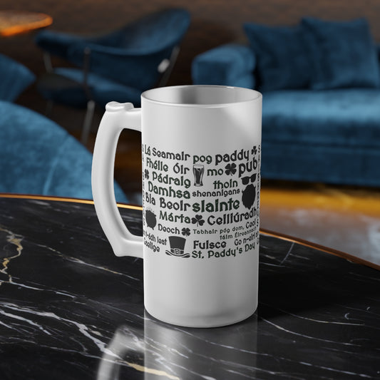 Frosted Glass Beer Mug — Irish Words & Shamrock St. Patrick’s Day Pint