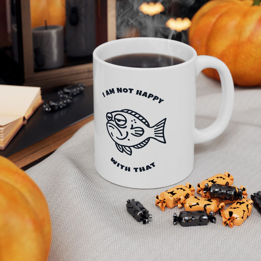 Funny Fish Ceramic Mug – "I Am Not Mad, Just Disappointed" Novelty Coffee Cup (11oz, 15oz)