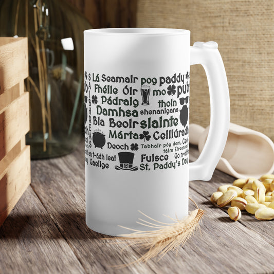 Frosted Glass Beer Mug — Irish Words & Shamrock St. Patrick’s Day Pint