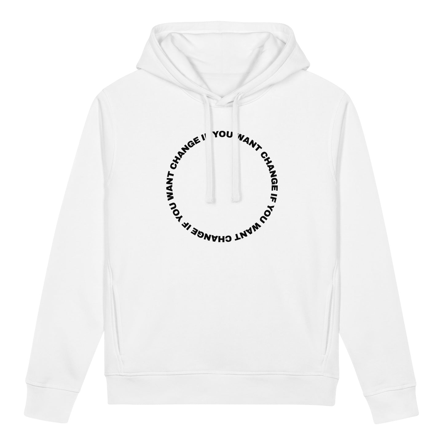 circular quote design on the organic hoodie's chest