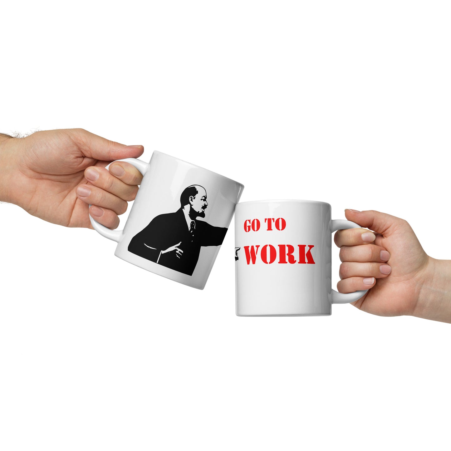 Go To Work mug held in hands with morning coffee — funny new job gift idea, available in 11oz 15oz and 20oz